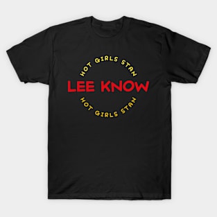 Hot Girls Stan LEEKNOW Stray Kids T-Shirt